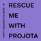 Rescue Me - Thirty Seconds to Mars & Projota lyrics