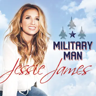 Military Man - Single - Jessie James