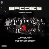 Brodies (feat. Rohan da Great) - Single
