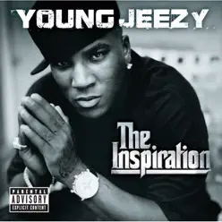The Inspiration (Bonus Track Version) - Jeezy The Inspiration (Bonus Track Version) - Jeezy