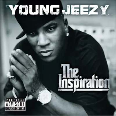 The Inspiration (Bonus Track Version) - Jeezy The Inspiration (Bonus Track Version) - Jeezy