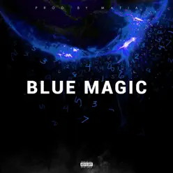 Blue Magic - Single - Yulian Blue Magic - Single - Yulian
