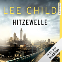 Lee Child - Hitzewelle: Eine Jack-Reacher-Story artwork