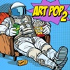 Art Pop 2 artwork