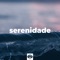 Música para Bebês - Serenidad Alvez lyrics