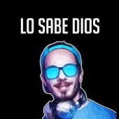 Lo Sabe Dios artwork