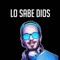 Lo Sabe Dios artwork