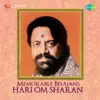 Memorable Bhajans - Hari Om Sharan album lyrics, reviews, download