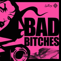 Bad Bitches - Single