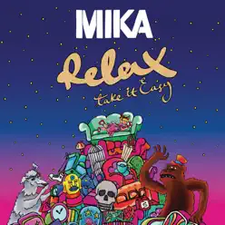Relax, Take It Easy - Single - Mika