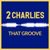 That Groove - Single, 2017
