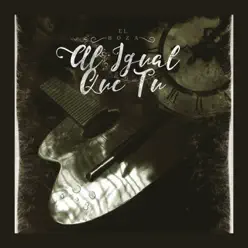 Al Igual que tu - Single - El Boza
