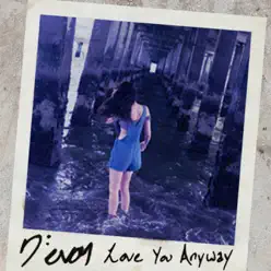 Love You Anyway - Single - Devon Love You Anyway - Single - Devon