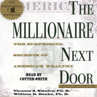 Thomas J. Stanley - The Millionaire Next Door (Unabridged) artwork