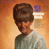 Skeeter Davis - I Wouldn't Treat My Dog (Like You Treat Me)