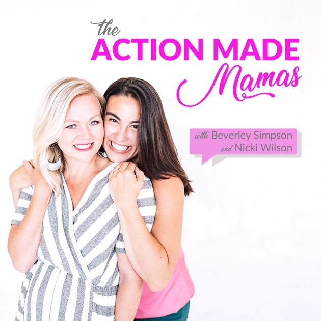 Make action. Ники уилсон. mamas in action. all the price make mama.