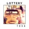 Lottery - Tova lyrics