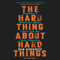 Ben Horowitz - The Hard Thing About Hard Things artwork