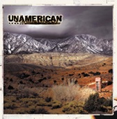 UnAmerican - If This Is the End