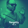 Rengolity Vol II