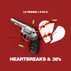 Heartbreaks & 38's (feat. D Da K) - Single album lyrics, reviews, download