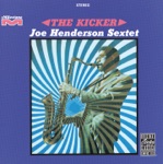 Joe Henderson Sextet - The Kicker