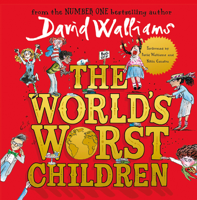David Walliams - The World’s Worst Children artwork