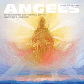 Tavener: Angels & Other Choral Works artwork