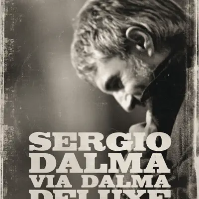 Sergio Dalma Via Dalma Deluxe - Sergio Dalma
