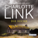 Charlotte Link - Die Suche