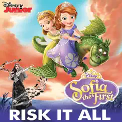 Risk It All (feat. Rapunzel) - Single by The Cast of Sofia the First album reviews, ratings, credits