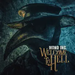 Welcome to Hell by Mono Inc. album reviews, ratings, credits