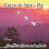 Cantos de Amor y Paz album lyrics, reviews, download
