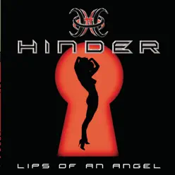 Lips Of An Angel - Single - Hinder