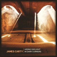 Hiding Daylight in Dark Corners by James Carty on Apple Music