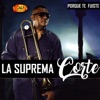 La Suprema Corte
