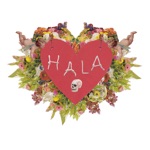 Hala - Keep on Loving