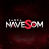 Banda Nave Som - Single, 2017