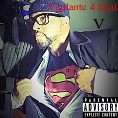 Vigilante 4 Soul by V album reviews, ratings, credits