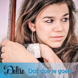 DeLise - Dat Doe Je Goed