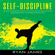 Ryan James - Self-Discipline: 32 Small Changes to Create a Life Long Habit of Self-Discipline, Laser-Sharp Focus, and Extreme Productivity: Self-Discipline Series, Book 1 (Unabridged)
