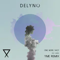One More Shot (feat. Andrei) [Remix] [Remix] - Single by Delyno & Bihler album reviews, ratings, credits
