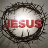 (His Name Is) Jesus - Single