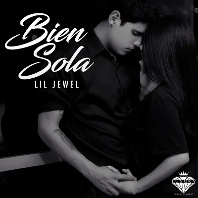 Bien Sola - Single - Lil Jewel