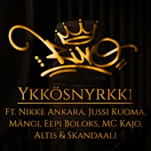 Ykkösnyrkki (feat. Nikke Ankara, Jussi Kuoma, Mängi, Eepi Boloks, MC Kajo, Altis & Skandaali) artwork