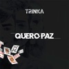 Quero Paz - Single