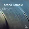 Techno Zombie - Single album lyrics, reviews, download