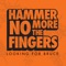 Shutterbug - Hammer No More The Fingers lyrics