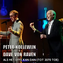 Als Het Effe Kan Dan (tot 2017 toe) - Single - Peter Koelewijn Als Het Effe Kan Dan (tot 2017 toe) - Single - Peter Koelewijn