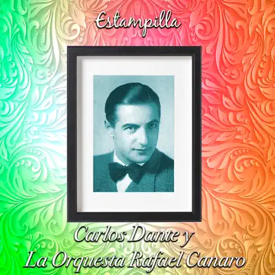 Estampilla - Carlos Dante